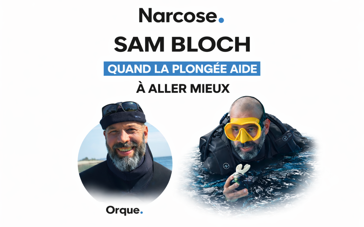 Sam Bloch : de l&rsquo;addiction à la plongée thérapeutique